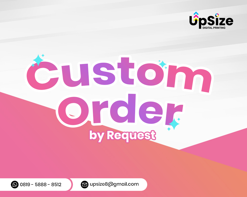 Custome Order – By Request